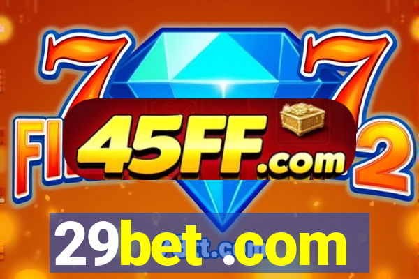 29bet .com